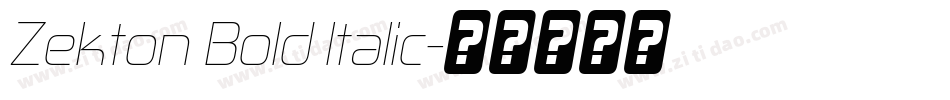 Zekton Bold Italic字体转换